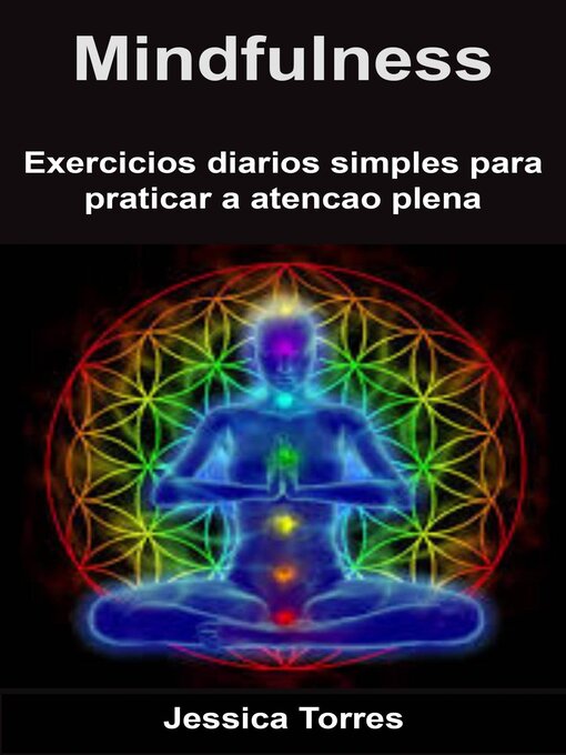 Title details for Mindfulness--exercícios diários simples para praticar a atenção plena by Jessica Torres - Wait list